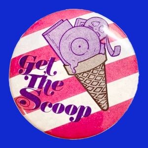Vintage "Get the Scoop" Journalist Button